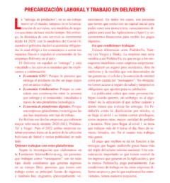 La “entrega de productos”, no es un trabajo nuevo en el mundo, tampoco lo es la terciarización de servicios, son modelos de negocio que datan de hace mucho tiempo. Sin embargo, la dinámica de este servivió se incrementó desde El 2020, con la pandemia del Covid-19, cuando el gobierno declaró cuarentena obligatoria, lo cual obligó a los restaurantes a cerrar sus espacios físicos e impulsó el crecimiento de las empresas Delivery en el país.