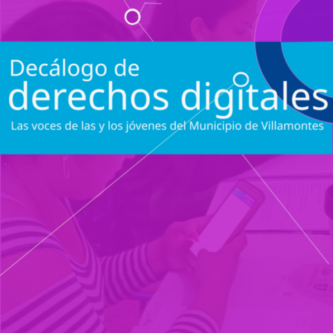 Decálogo de derechos digitales: Las voces de las y los jóvenes del Municipio de Villamontes