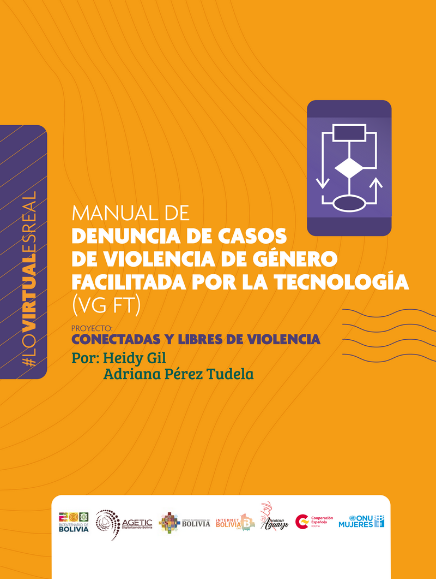 Manual de denuncia de casos de violencia de género facilitada por la tecnología (vg ft)