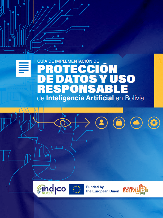 Guia de Implementación de Protección de Datos y Uso Responsable de Inteligencia Artificial en Bolivia