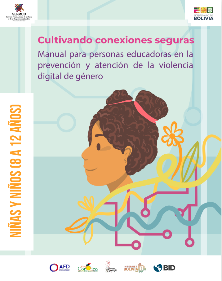 Cultivando conexiones seguras – Manual para personas educadoras [niñas y niños de 8 a 12 años]