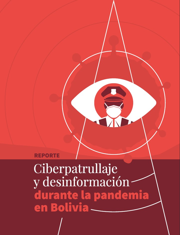 Ciberpatrullaje y desinformación durante la pandemia en Bolivia