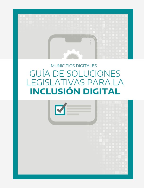 Soluciones legislativas para inclusión digital