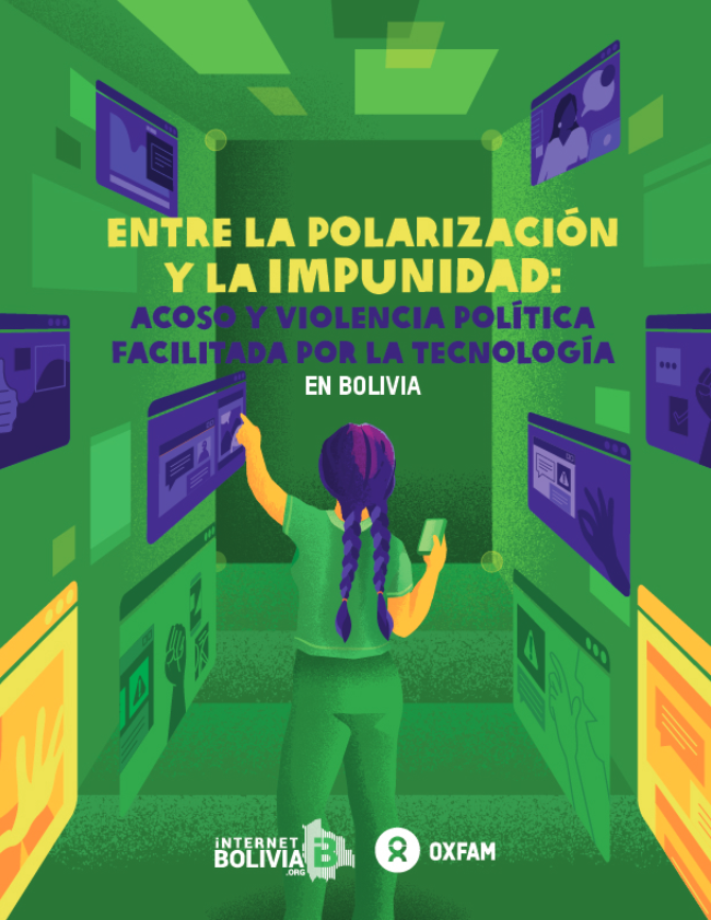 Entre la polarización y la Impunidad. Acoso y violencia política facilitada por la tecnología en Bolivia