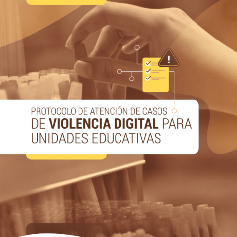 Protocolo de atención de casos de violencia digital para unidades educativas